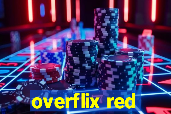 overflix red